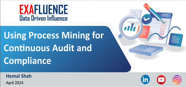 Using Process Mining for Continuous Audit and Compliance