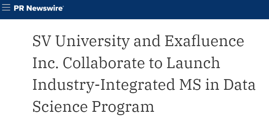 SV University and Exafluence Inc. Collaborate to Launch Industry-Integrated MS in Data Science Program